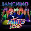 IAmChino - Palito Rico - Single