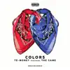 Te-Money - Colors (feat. The Game) - Single