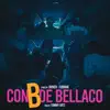 FVBIIAN & BVNER - Con B de Bellaco - Single