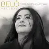 Belô Velloso - The Old Fashioned Way