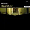 Mario Bo - Pollux - EP