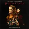 Francois Tetaz - Judy & Punch (Original Motion Picture Soundtrack)