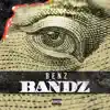 Benz - Bandz - Single