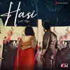 KSW & Ami Mishra - Hasi (Lofi Flip) - Single