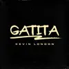 Kevin London - Gatita - Single