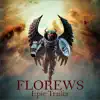 Florews - Epic Trailer - Single