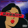 NO3L - Wassup (feat. Olivacce & Bando) - Single