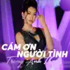 Trang Anh Thơ - Cám Ơn Người Tình - Single