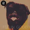 La Grande Table - Feelin' Good