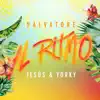 Salvatore & Jesús & Yorky - Al Ritmo - Single