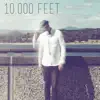 Tom Francis - 10,000 Feet - Single