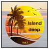 Various Artists - Island Deep, Vol. 1