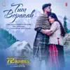 Mohit Chauhan, Priyanka Negi & Sunjoy Bose - Tum Bepanah (From \