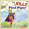 Kimbo Children's Music - The Jolly Pied Piper (feat. Merrill Staton)