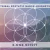 Charlie Roscoe - Tribal Ecstatic Dance 2 One Spirit - Single