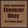 Ebenezer Obey - 51 Lex Presents: Ore Oluwa Akari