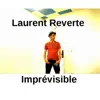 Laurent Reverte - Imprévisible - Single