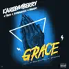 KareemBerry - Grace (feat. Trod, SuperWozzy & Ehizzay) - Single