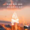 Dirk Sid Eno - Bonfire - EP