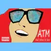 ATM - Red, White, & New EP