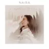 Naira - С первого взгляда - Single