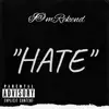 I@mRekend - Hate (Single)