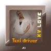 KV Love - Taxi driver - Single