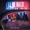 Lil Bug - Ill Be Back - EP