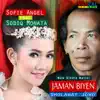 Sofie Angel - Jaman Biyen (feat. Sodiq Monata) [Original Koplo] - Single