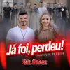 Banda Sul Brass - Já Foi, Perdeu! - Single