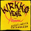 Kirkkovene - Epäröimättä Hetkeekään (feat. Penni) - Single