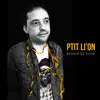 Ptit Li'on - Besoin de Vivre - Single