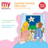 Kidzone - My First CD - Twinkle Twinkle Little Star Favourite Lullabies