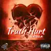 4Ksilk - Truth Hurt - Single