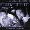 Different Teep - La route est longue 96 - EP