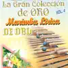 Marimba Lirica De Oro - La Gran Colección de Oro, Vol. 4