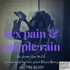 Scoob Roc M.I.A - Sex Pain & Purple Reign