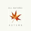 Relaxing Piano Crew - All-Natural Autumn