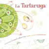 Various Artists - La tartaruga (Le canzoni per bambini di Bruno Lauzi rilette da artisti contemporanei)