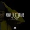 Buddy_zar - We Live For Better Days