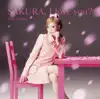 Nishino Kana - SAKURA, I love you? - Single